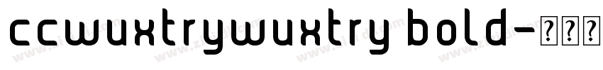 ccwuxtrywuxtry bold字体转换